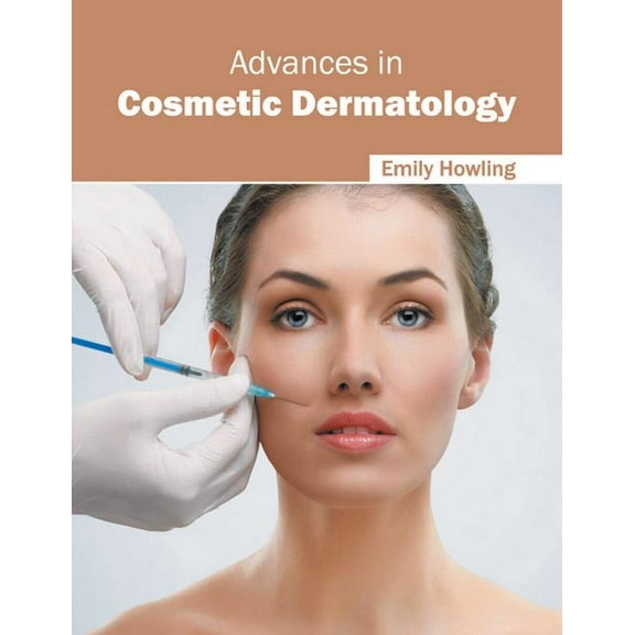Advances in Cosmetic Dermatology, (Hardcover)