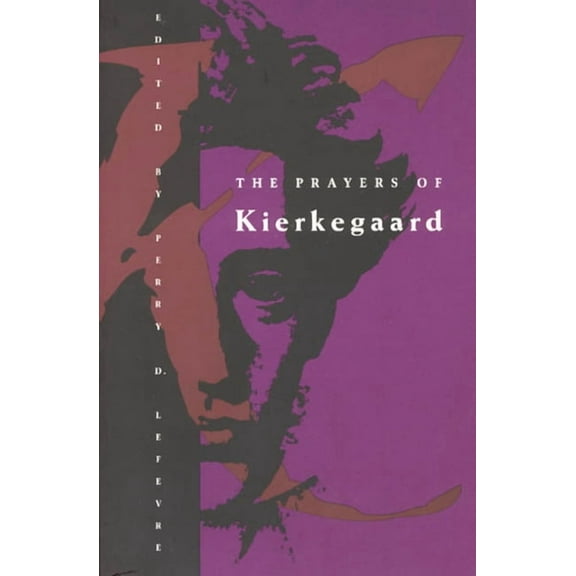 Phoenix Books The Prayers of Kierkegaard, (Paperback)