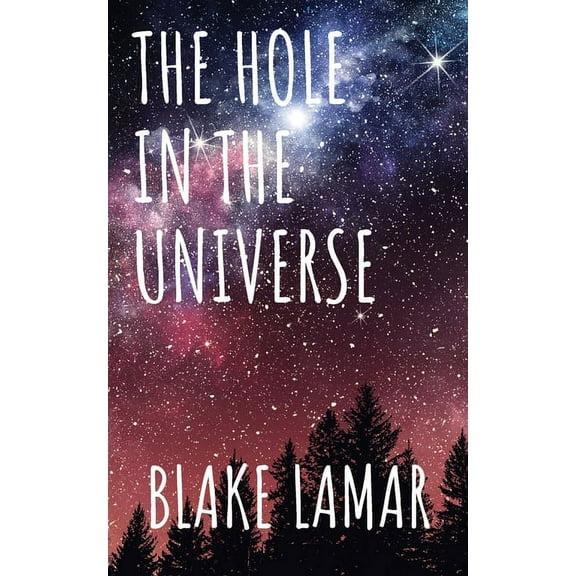 The Hole in the Universe, (Paperback)