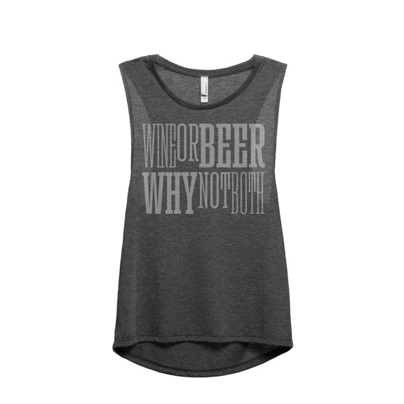 Wine Or Beer Why Not Both Women's Fashion Sleeveless Muscle Tank Top Tee Charcoal Grey Medium