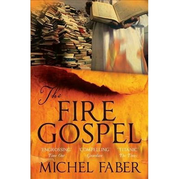 The Fire Gospel