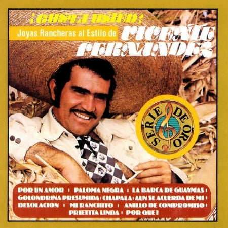 Gusta Usted? Joyas Rancheras Al Estilo de Vicente Fernandez