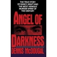thumbnail image 1 of Pre-Owned Angel of Darkness: The True Story of Randy Kraft and the Most Heinous Murder Spree (Hardcover) by Dennis McDougal, 1 of 1