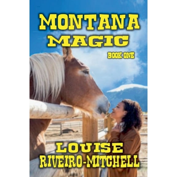 Magic Montana Magic, Book 1, (Paperback)
