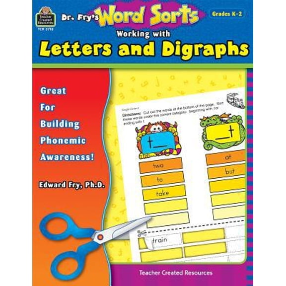 Pre-Owned Dr. Fry's Word Sorts - Working with Letters and Digraphs : Great for Building Phonemic Awareness! (Paperback) 9780743937108