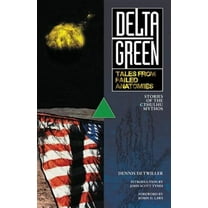 Arc Dream Publishing Delta Green - Tales from Failed Anatomies New