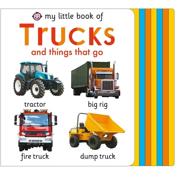 My Little Books My Little Book of Trucks and Things That Go, (Board Book)