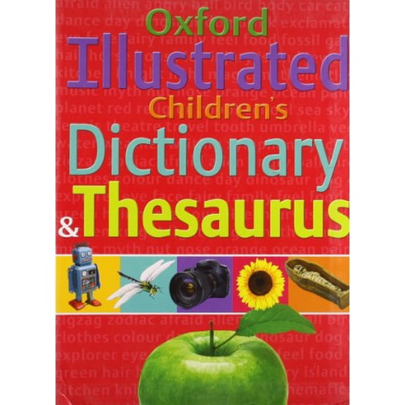 Pre-Owned Oxford Illustrated Children's Dictionary and Thesaurus Hardcover