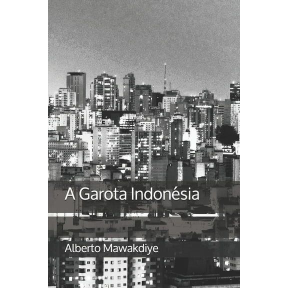 A Garota Indonésia (Paperback)
