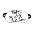 thumbnail image 1 of There's No Place Like Home Quote Sleep Eye Shield Soft Night Blindfold Shade Cover, 1 of 4