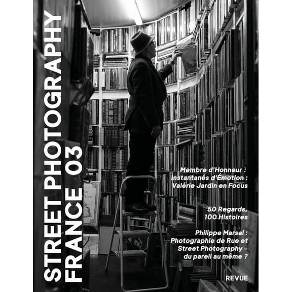 Street Photography France No 3, (Paperback)