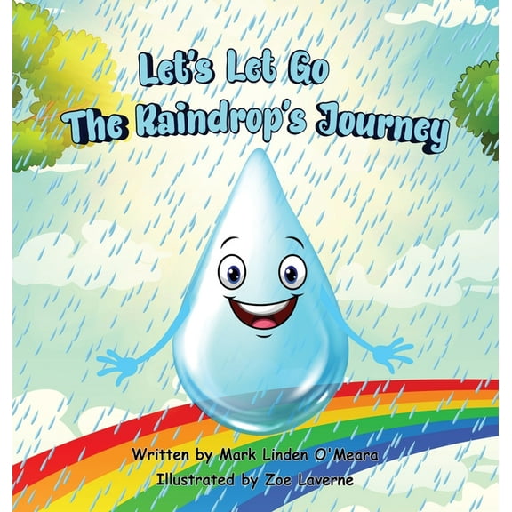 Let's Let Go - The Raindrop's Journey, (Hardcover)
