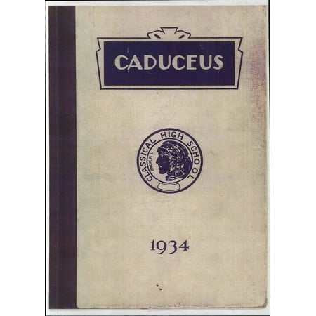 (Custom Reprint) Yearbook: 1934 Classical High School - Caduceus Yearbook (Providence, RI)