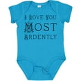 thumbnail image 3 of Inktastic I Love You Most Ardently Girls Baby Bodysuit, 3 of 5