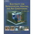 thumbnail image 1 of Pre-Owned Electricity for Refrigeration, Heating and Air Conditioning (Paperback) 0766873374 9780766873377, 1 of 1