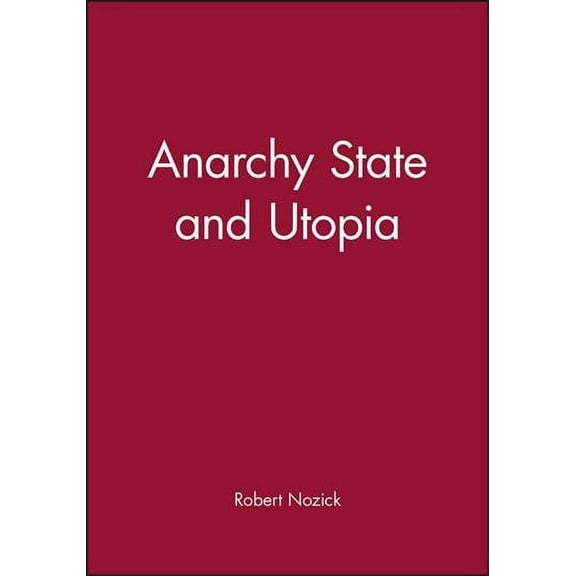 Anarchy State and Utopia