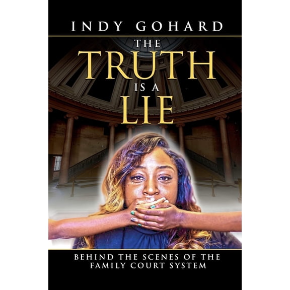 The Truth is a Lie, (Paperback)