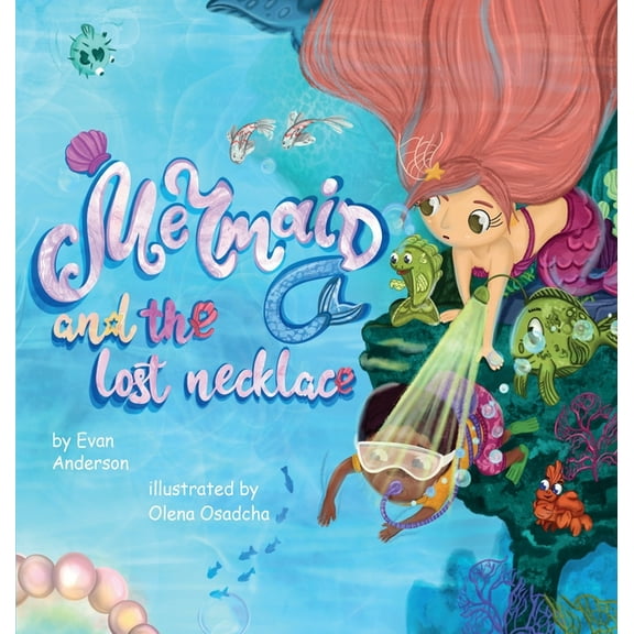 The Mermaid and the lost necklace, (Hardcover)