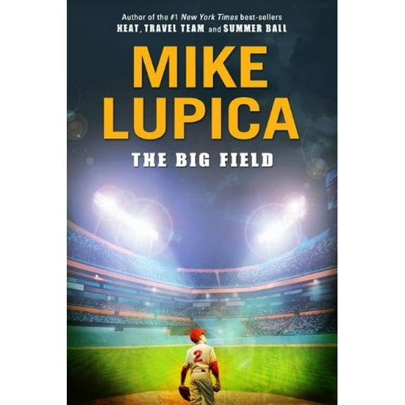 Pre-Owned The Big Field (Hardcover) 0399246258 9780399246258