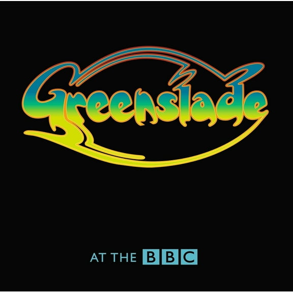 Greenslade - At The BBC - Music & Performance - CD