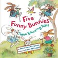 thumbnail image 1 of Five Funny Bunnies: Three Bouncing Tales, 1 of 2