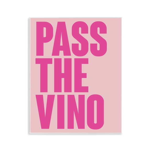 Stupell Industries Pass The Vino Pastel Quotes and Sayings Painting Unframed Art Print Wall Art, 11 x 14