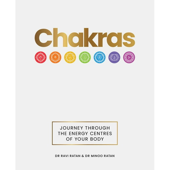 Chakras : Journey through the energy centres of your body (Hardcover)