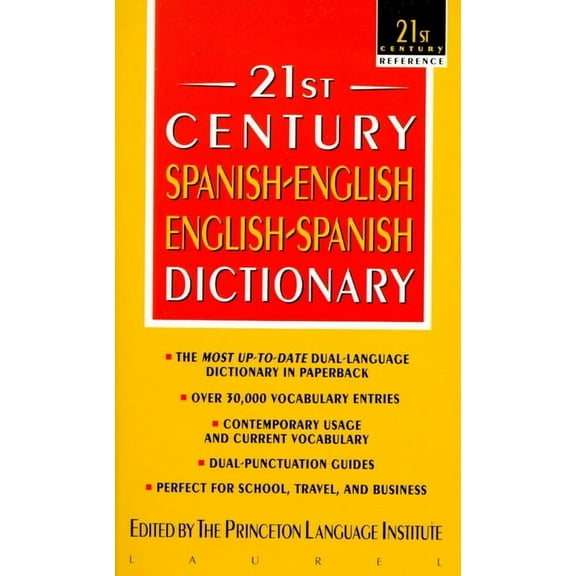 21st Century Reference 21st Century Spanish-English/English-Spanish Dictionary, (Paperback)