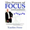 The Power of Focus: The Ultimate Book of the Mindbody Connection - Personal Growth, Relationships, Health, Fitness & Success
