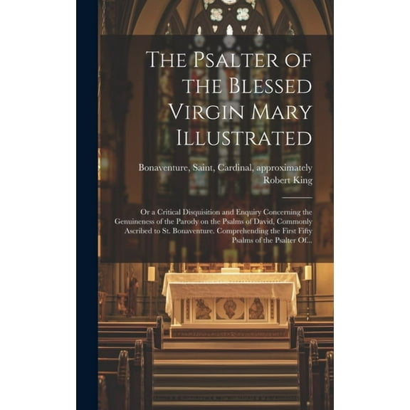 The Psalter of the Blessed Virgin Mary Illustrated (Hardcover)