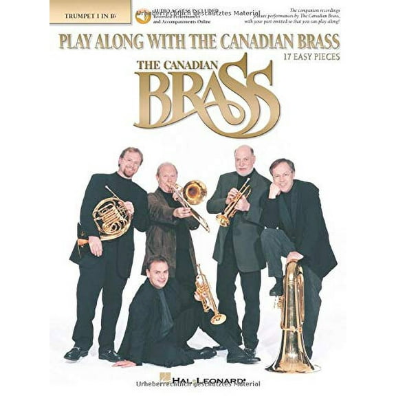 Play Along with the Canadian Brass: 17 Easy Pieces 1st Trumpet (Paperback) by Hal Leonard Corp (Creator), The Canadian Brass