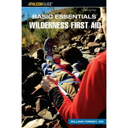 Basic Essentials Wilderness First Aid, Used [Paperback]
