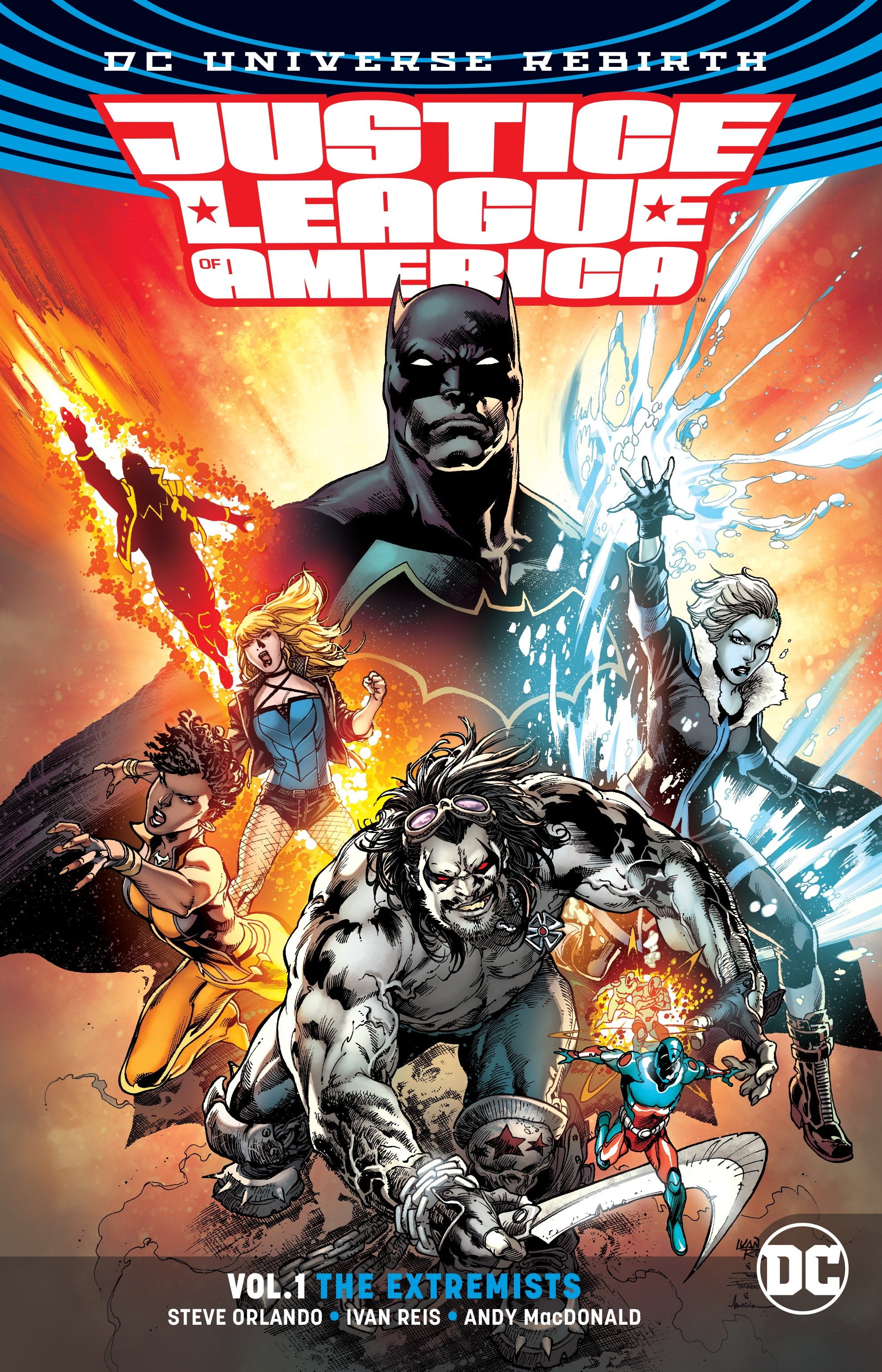 Justice League of America Vol. 1 The Extremists (Rebirth)