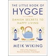 thumbnail image 1 of Pre-Owned The Little Book of Hygge: Danish Secrets to Happy Living (Hardcover) 0062658808 9780062658807, 1 of 1