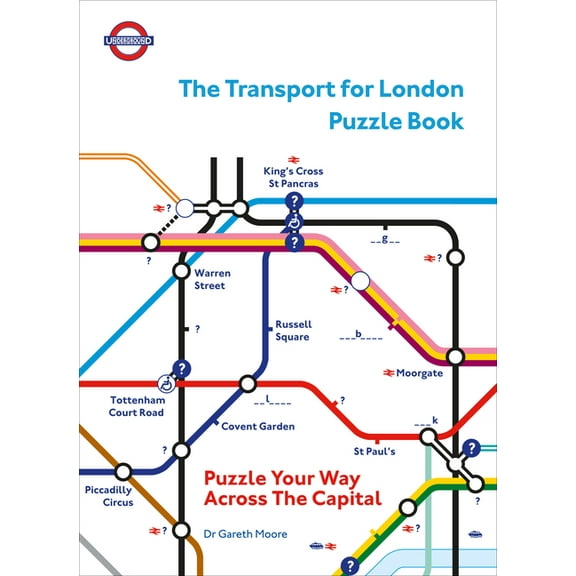 The Transport for London Puzzle Book: Puzzle Your Way Across the Capital, (Paperback)