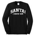 thumbnail image 2 of Wild Bobby Vintage Movie Quote Santa! I Know Him Men Long Sleeve Shirt, Black, Small, 2 of 6