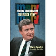 The Merv Griffin Show : The Inside Story (Hardback) (Hardcover)