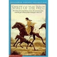 thumbnail image 1 of Pre-Owned Spirit of the West: The Story of an Appaloosa Mare, Her Percious Foal, and the Girl Whose Pride Endangers Them All (TREASURED HORSES) (Paperback) 0590068660 9780590068666, 1 of 1