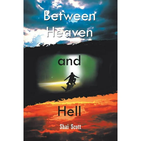 Between Heaven and Hell, (Paperback)
