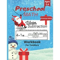 Preschool MATH CHRISTMAS Edition: Workbook for Toddlers Ages 2-4: Number Tracing, Counting, Addition and subraction and others Activities for childrens 2&1 Coloring book and activity book . (Paperback