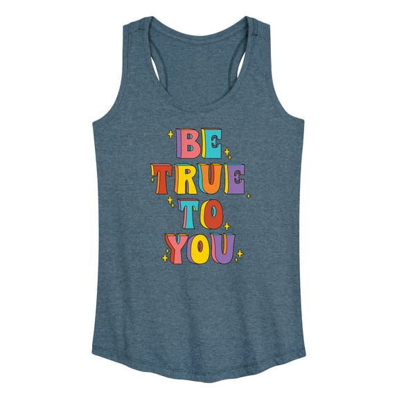Instant Message - Be True To You - Women's Racerback Tank Top
