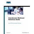 thumbnail image 1 of Pre-Owned Interdomain Multicast Solutions Guide (Cisco Press Networking Technology Series) (Paperback) 1587050838 9781587050831, 1 of 1