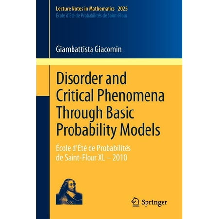 ISBN 9783642211553 product image for Disorder and Critical Phenomena Through Basic Probability Models: École d'Été de | upcitemdb.com