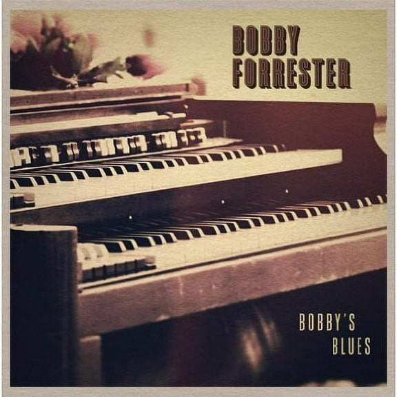 Bobby Forrester - Bobby's Blues - Jazz - CD