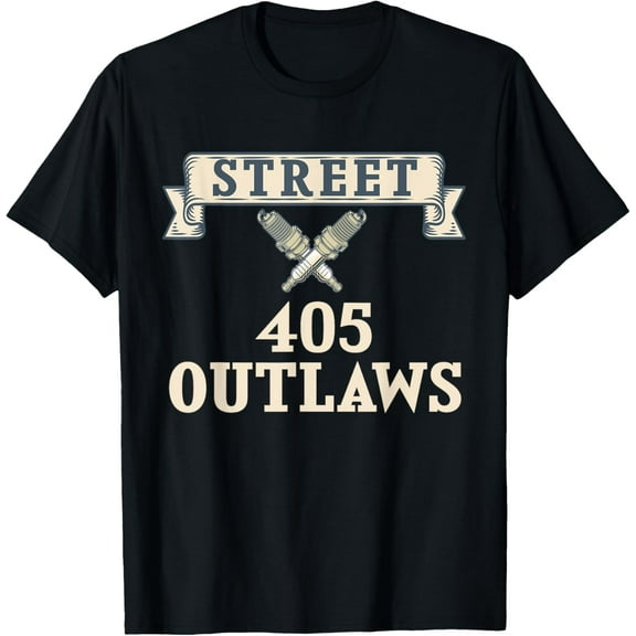 405 STREET OUTLAWS RACING T-SHIRT T-Shirt