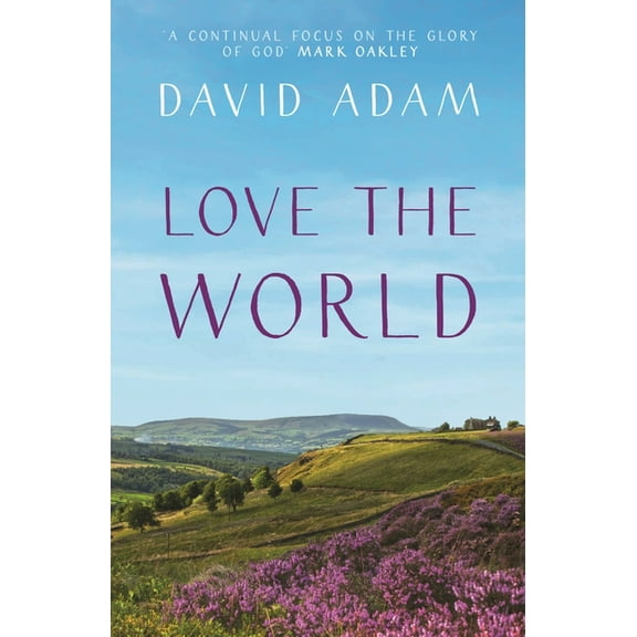 Love the World, (Paperback)