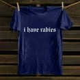 thumbnail image 7 of Holzkary I Have Rabies Tshirt,Women's Novelty T-Shirts Crew Neck,I Have Rabies Uni Tshirts for Adults Graphic Tshirts Workout T Shirts Athletic Trendy Clothes Short Sleeve Spring Tee Dark Blue Xxl, 7 of 7