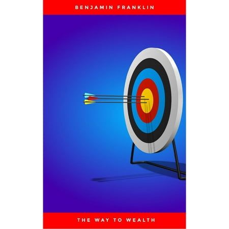 The Way To Wealth - eBook (Best Way To Accumulate Wealth)