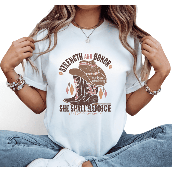 Women Strength And Honor Cowgirl Graphic Tee T Shirt Top Inspirational Proverbs 31 25 Western Print Short Sleeve Round Neck White S-5XL