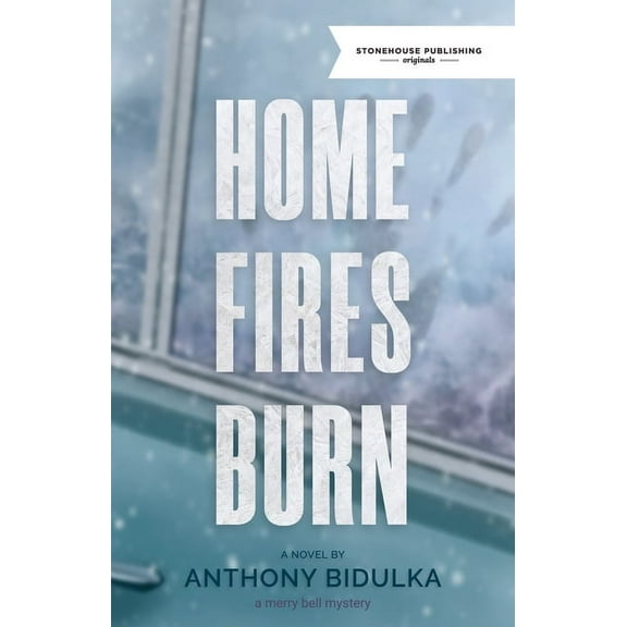 Merry Bell Mystery Home Fires Burn, Book 3, (Paperback)